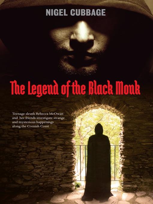 Title details for The Legend of the Black Monk by Nigel Cubbage - Available